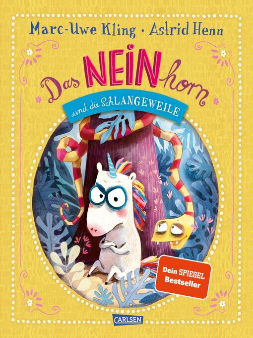 Cover image for Das NEINhorn und die SchLANGEWEILE